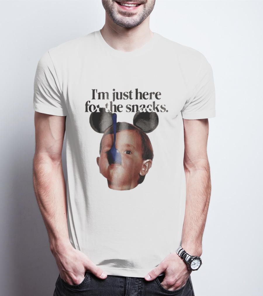 I'm Just Here For The Snacks Mickey Shaped Ears Spoon Face T-Shirt