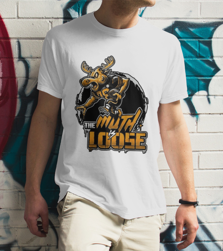 The Muth Is Loose Moose Pittsburgh Steelers Football 2026 T-Shirt