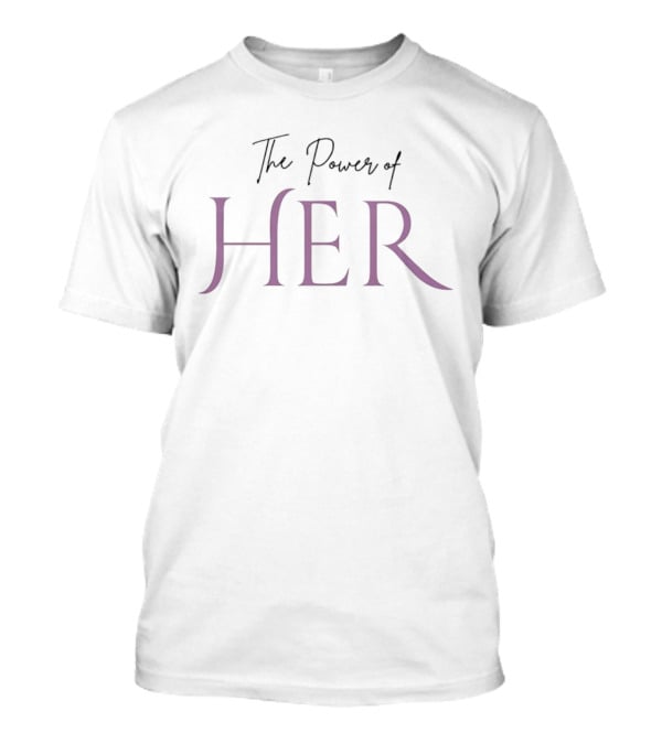 Tyrese Maxey The Power Of Her T-Shirt