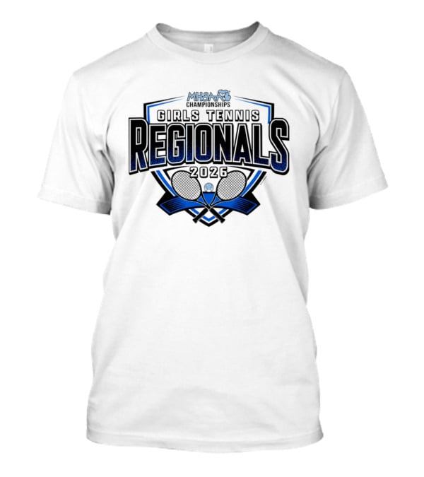 MHSAA 2026 Girls Tennis Regionals Competition T-Shirt
