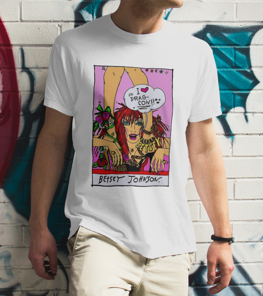 Betsey Johnson I Love DragCon 2026 Retro Fashion T-Shirt