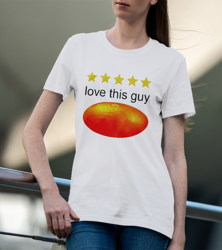 Five Yellow Stars Love This Guy Orange T-Shirt