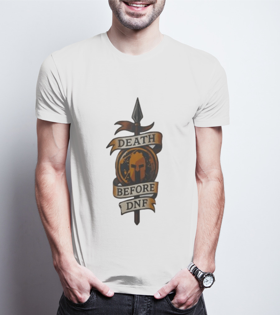 Death Before DNF Spartan Helmet Spear Banner T-Shirt