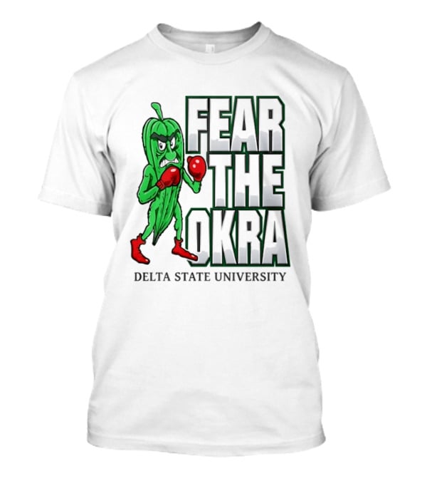 Fear The Okra Delta State University Boxing Okra T-Shirt