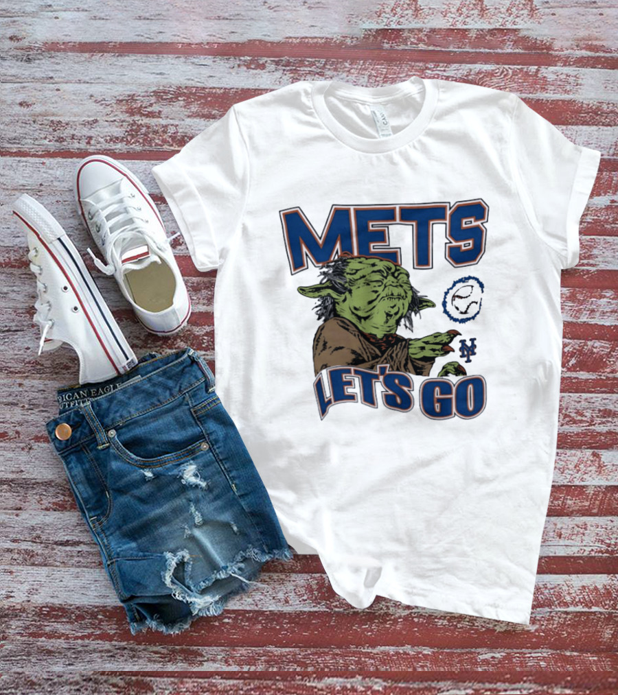 Mets Let's Go Yoda New Yorks Mets T-Shirt