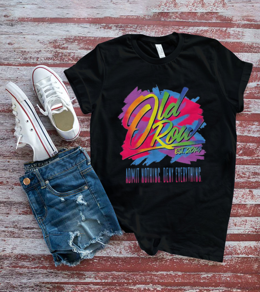 Old Row Neon Stroke EST 2014 Admit Nothing Own Everything T-Shirt