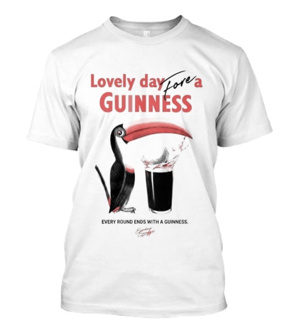 Lovely Day For A Guinness Every Round Ends With A Guinness Toucan Glass T-Shirt