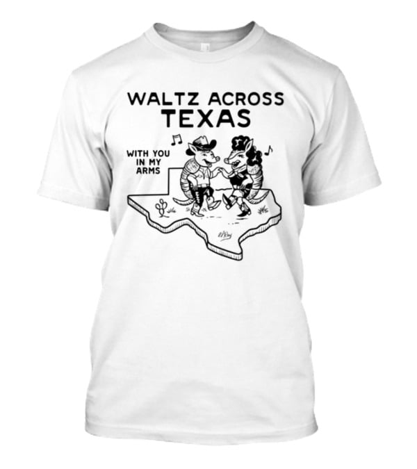 Waltz Across Texas With You In My Arms Texas Map Dancing Cowboys T-Shirt