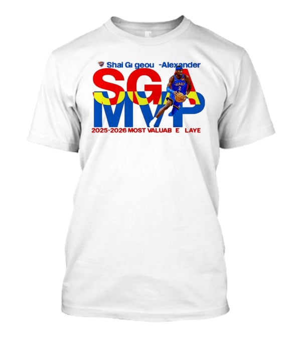 Shai Gilgeous Alexander SGA MVP 2025 2026 Most Valuable Player Oklahoma City Thunder T-Shirt