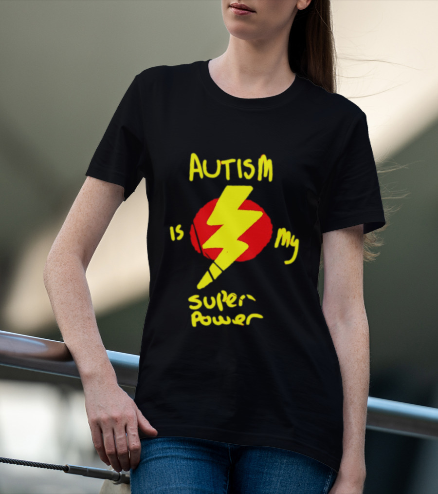 Autism Is My Super Power Lightning Bolt T-Shirt