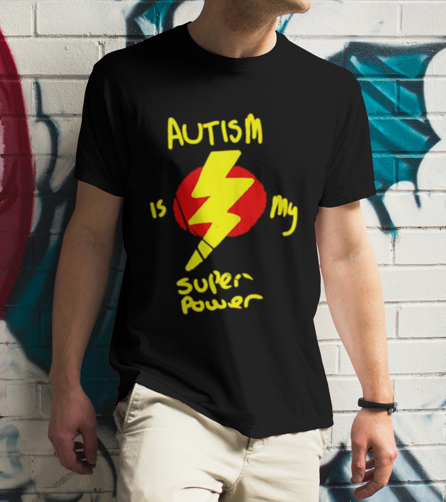 Autism Is My Super Power Lightning Bolt T-Shirt