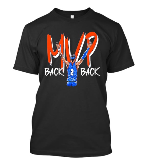 Shai Gilgeous Alexander OKC Thunder Back 2 Back NBA MVP 2026 Drip T-Shirt