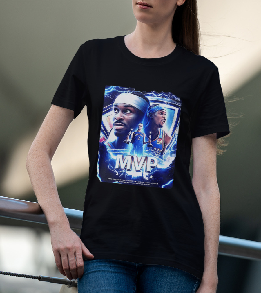 Shai Gilgeous Alexander Oklahoma City Thunder MVP NBA Most Valuable Player 2024 25 2025 26 T-Shirt