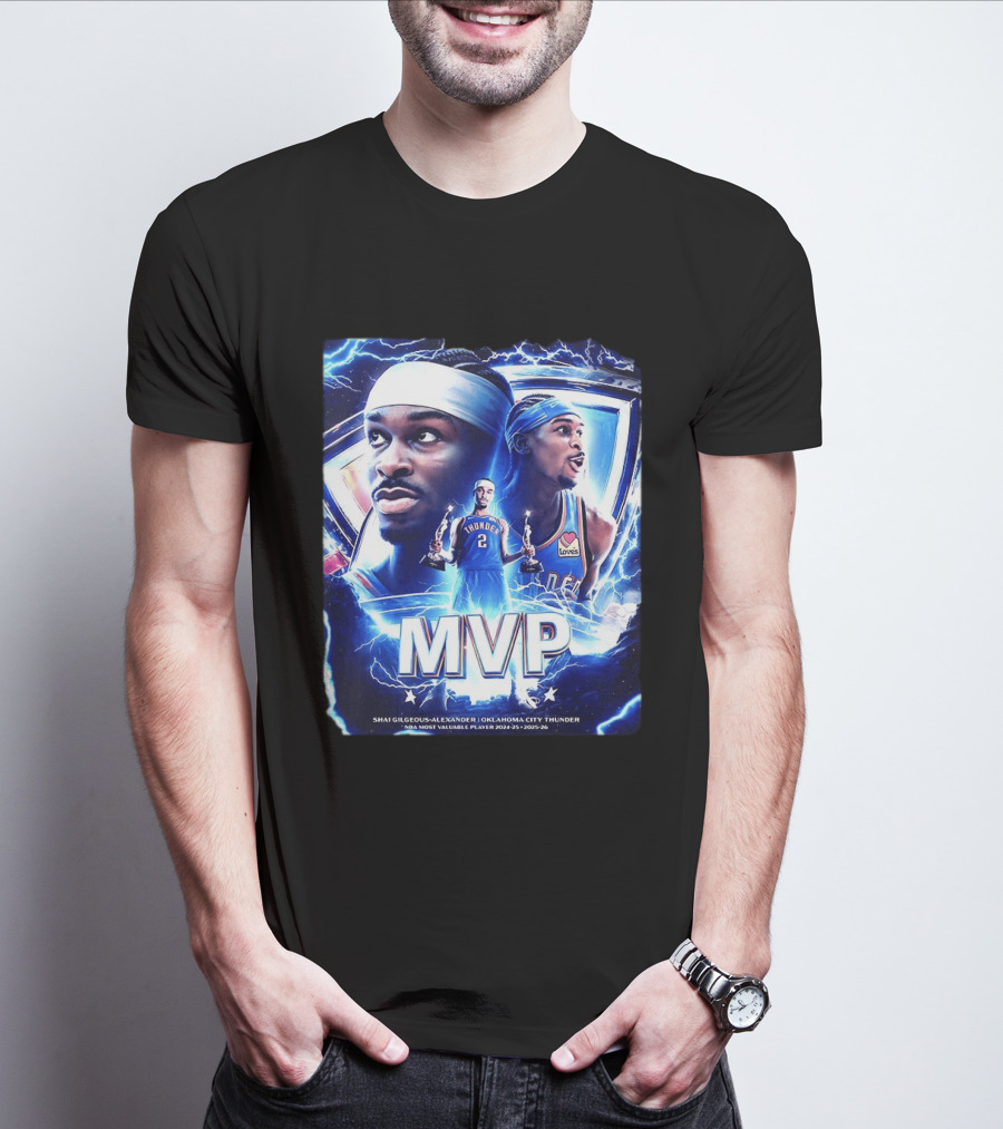 Shai Gilgeous Alexander Oklahoma City Thunder MVP NBA Most Valuable Player 2024 25 2025 26 T-Shirt
