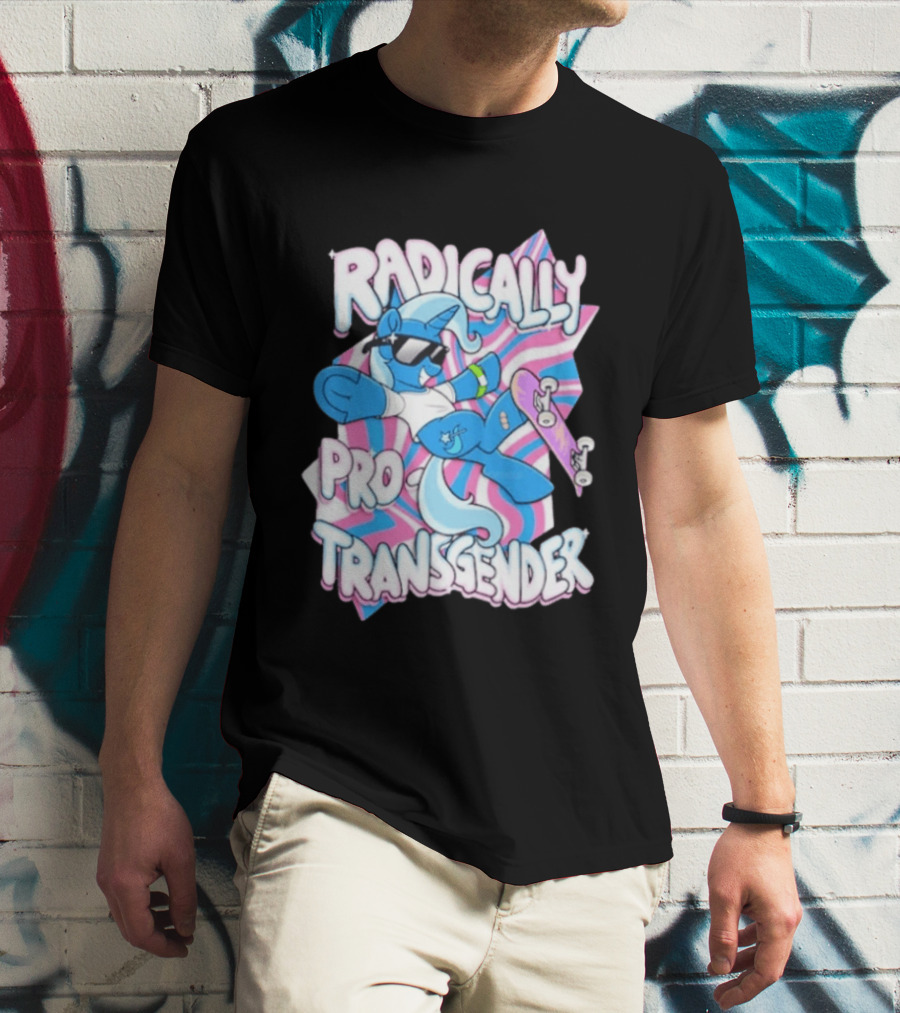 Radically Pro Transgender Skateboarding Unicorn With Sunglasses T-Shirt