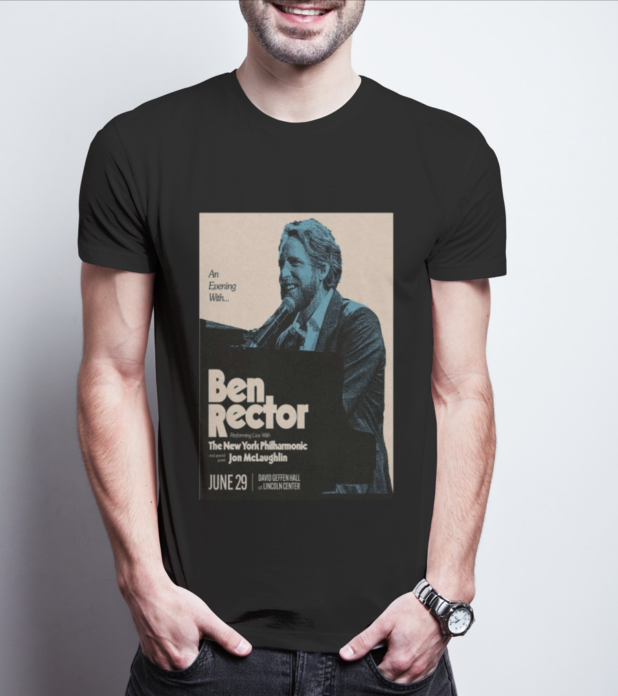 An Evening With Ben Rector The New York Philharmonic Jon McLaughlin June 29 David Geffen Hall Lincoln Center T-Shirt