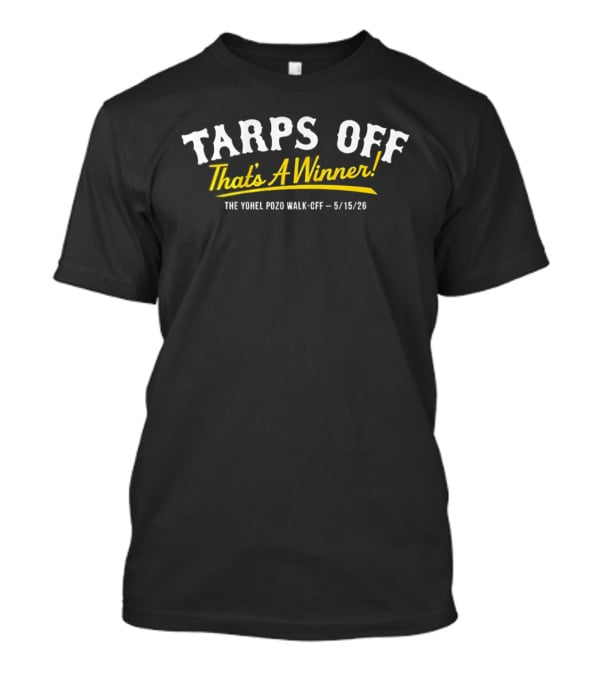 Tarps Off That's A Winner Yadi Pujols Walk Off 8/18/20 T-Shirt