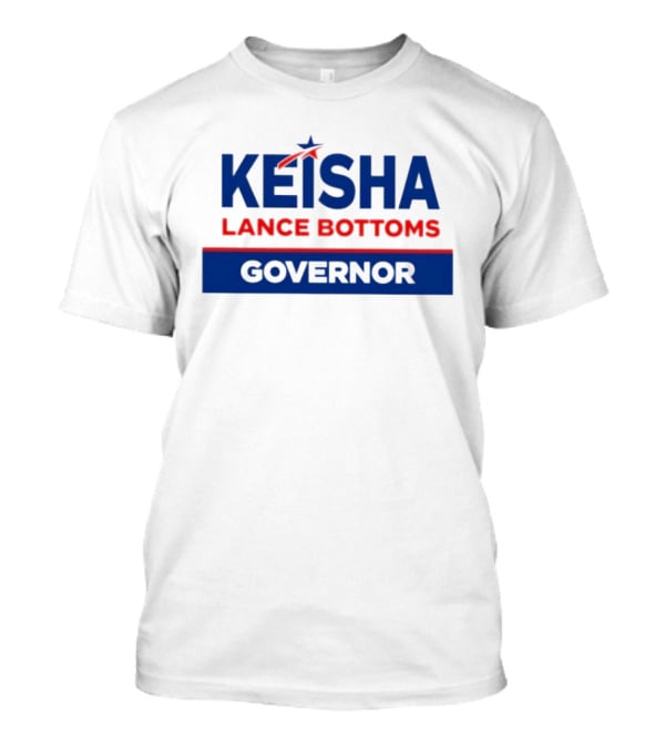 Keisha Lance Bottoms Governor Political Campaign Election Star T-Shirt