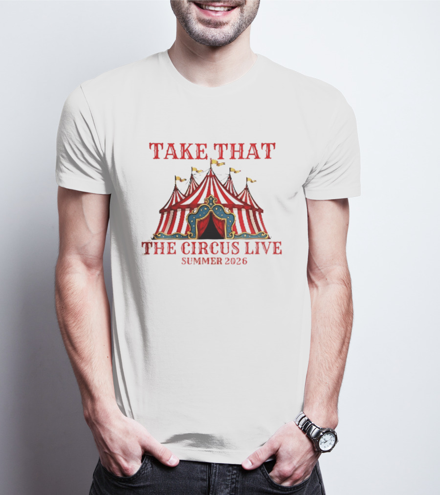 Take That The Circus Live Summer 2026 T-Shirt