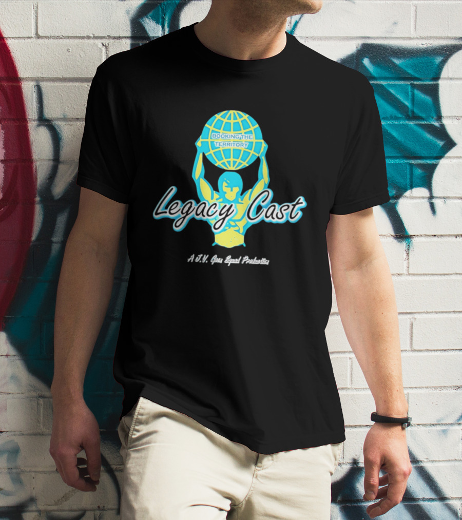 Booking The Territory Legacy Cast World Lifter A J V Goon Squad Production T-Shirt