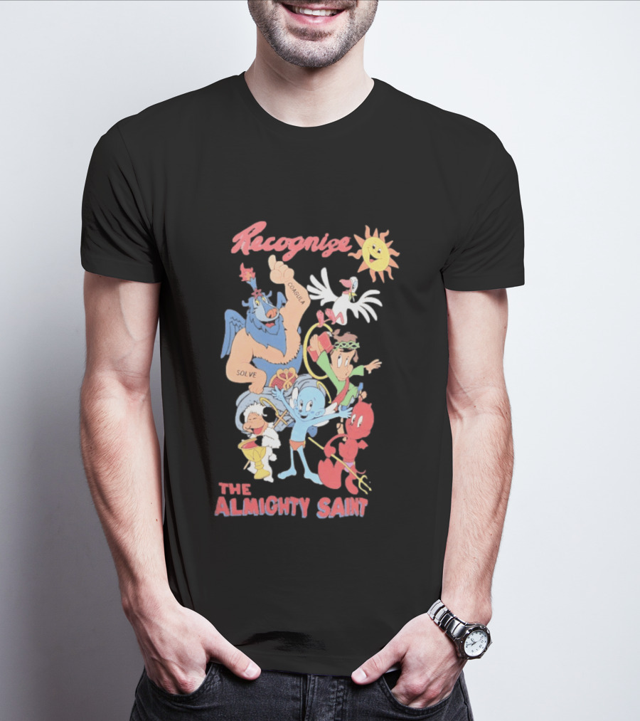 Recognize The Almighty Saint Mythic Characters Coagula Solve T-Shirt