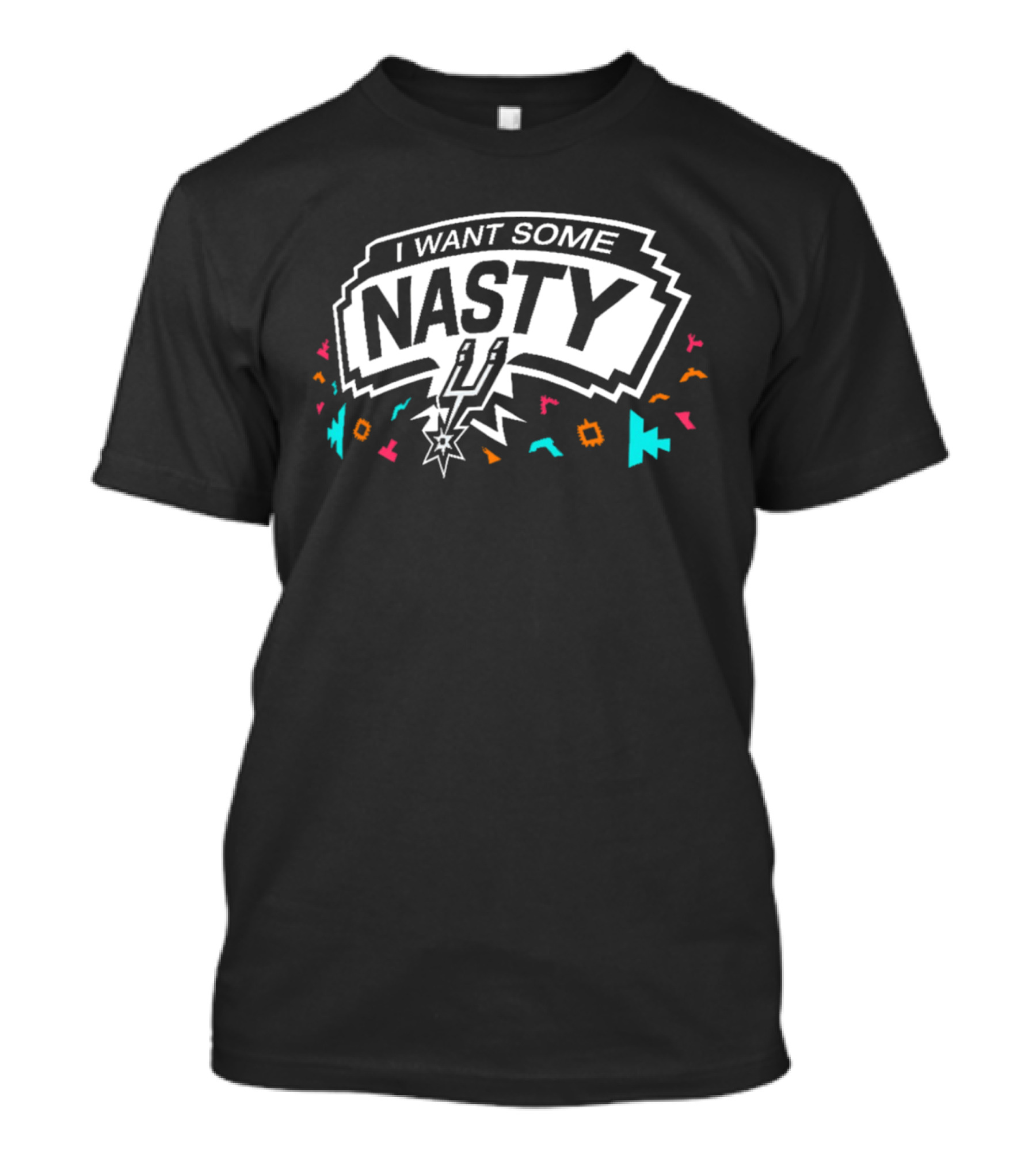 San Antonio Spurs I Want Some Nasty Fiesta Confetti T-Shirt