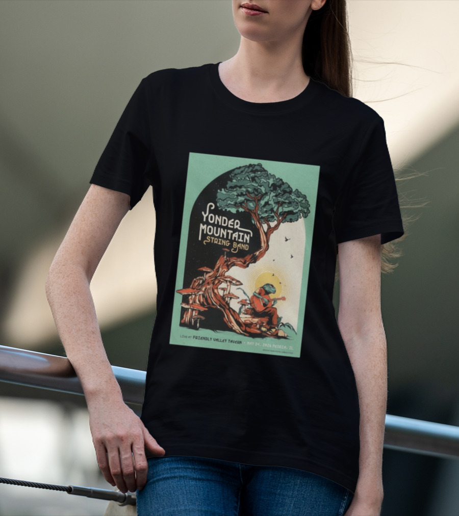Yonder Mountain String Band Live At Friendly Valley Tavern Peoria IL May 24 2026 T-Shirt