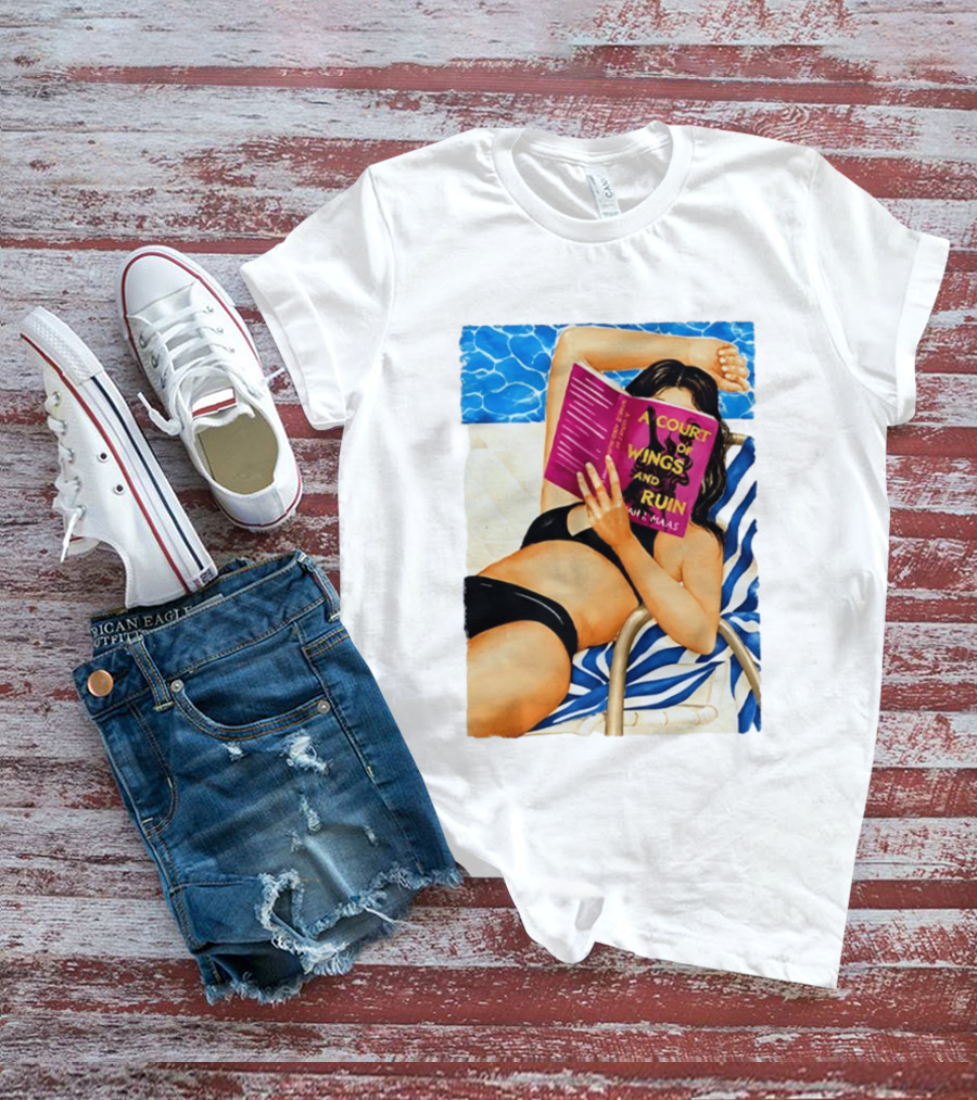A Court Of Wings And Ruin Summer Poolside Reading Relaxation T-Shirt