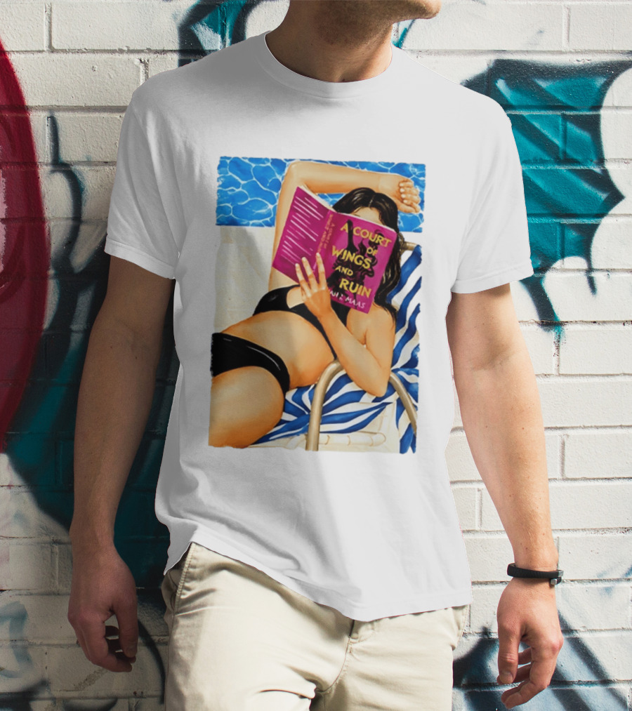A Court Of Wings And Ruin Summer Poolside Reading Relaxation T-Shirt
