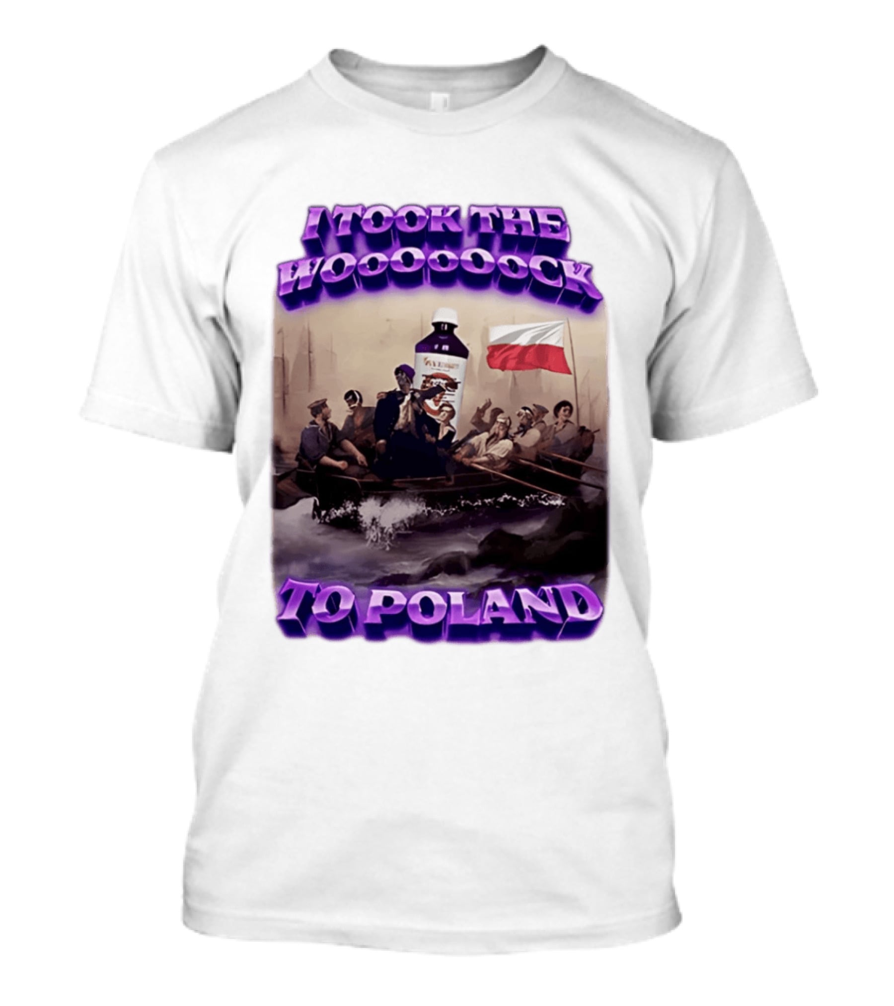 I Took The Wock To Poland Bold Letters Polish Flag Boat Scene T-Shirt