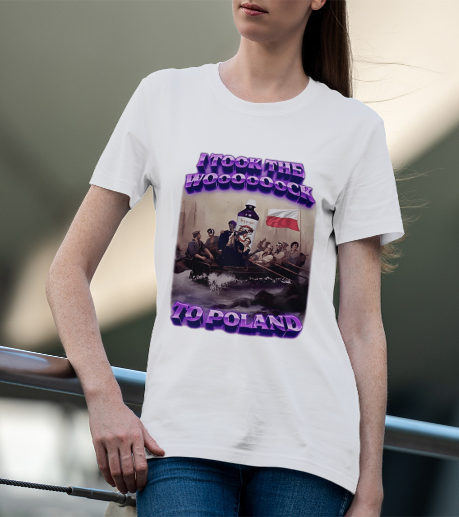 I Took The Wock To Poland Bold Letters Polish Flag Boat Scene T-Shirt