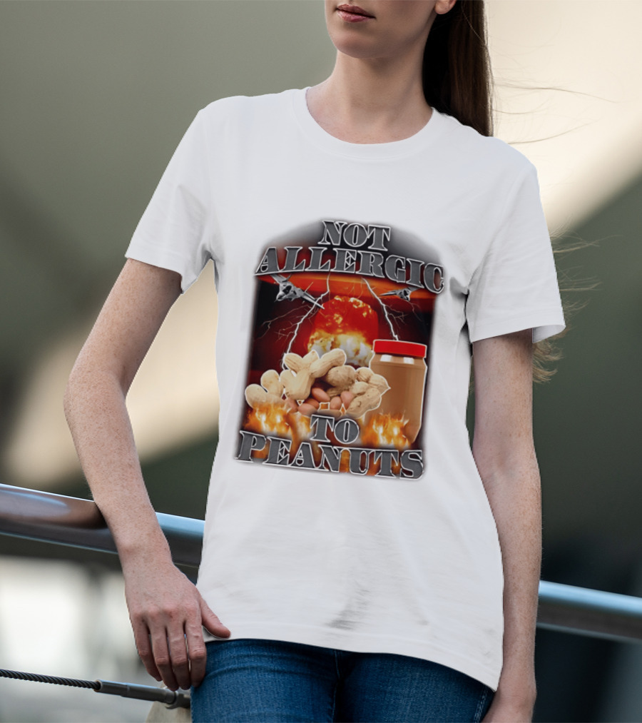 Not Allergic To Peanuts Jar With Explosive Background And Fighter Jets T-Shirt