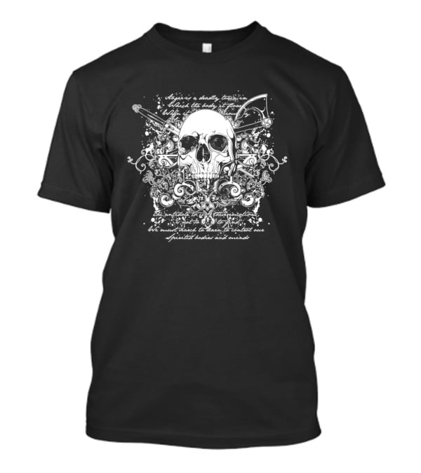 Ager Is A Deadly Toxin Skull Axe T-Shirt