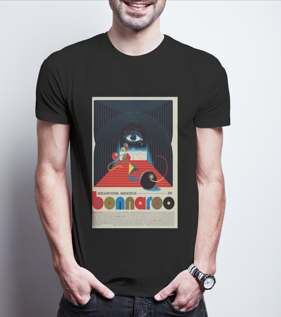 Bonnaroo Music & Arts Festival 2026 Manchester TN June 11 14 Retro Eye T-Shirt