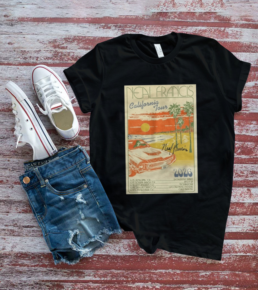 Neal Francis California Tour 2026 Signed Petaluma Solana Beach Los Angeles San Luis Obispo Menlo Park T-Shirt