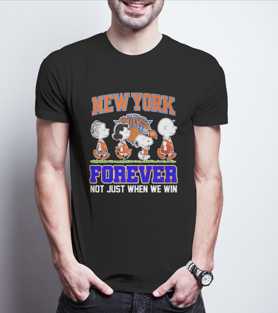 New York Knicks Forever Not Just When We Win Peanuts Characters Snoopy Walking T-Shirt