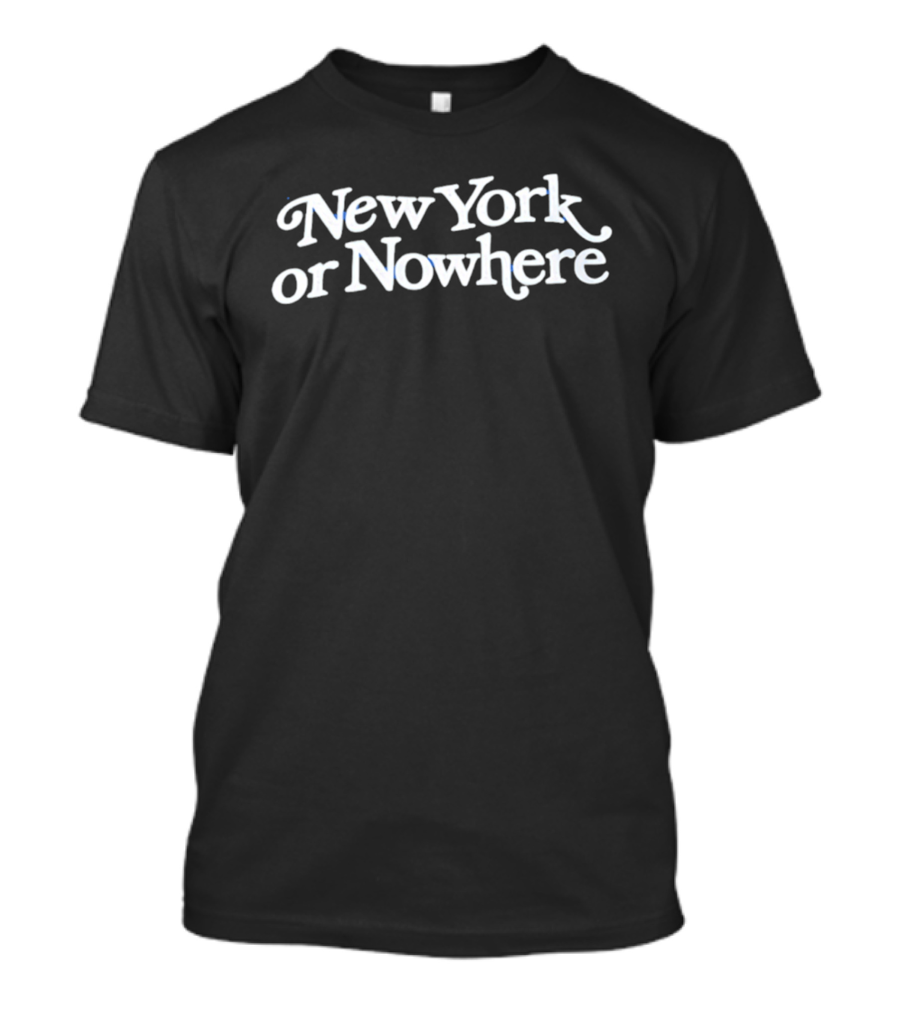 New York Or Nowhere 2026 T-Shirt
