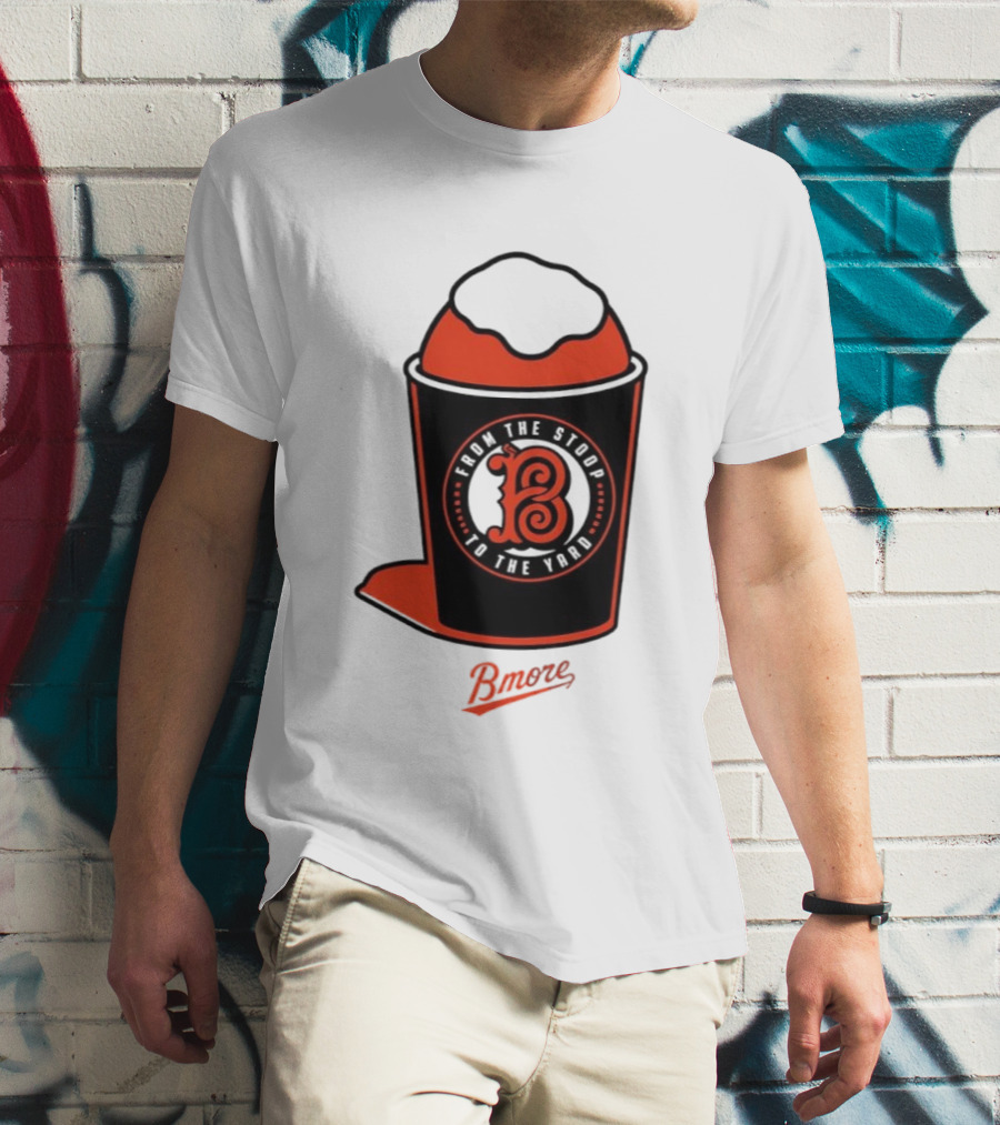 Baltimore Orioles From The Stoop To The Yard Bmore SnoCone T-Shirt