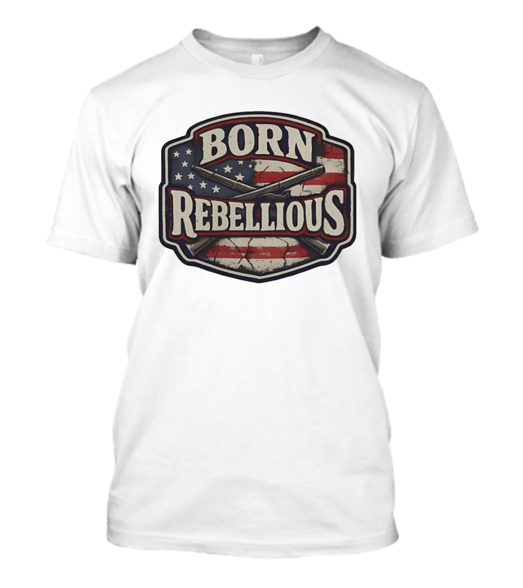 Born Rebellious Musket American Flag Patriotic Crossed Guns T-Shirt