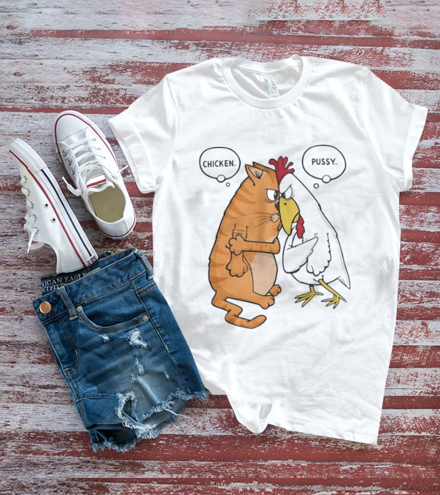 Chicken Pussy Standoff Cartoon Humor Confrontation T-Shirt