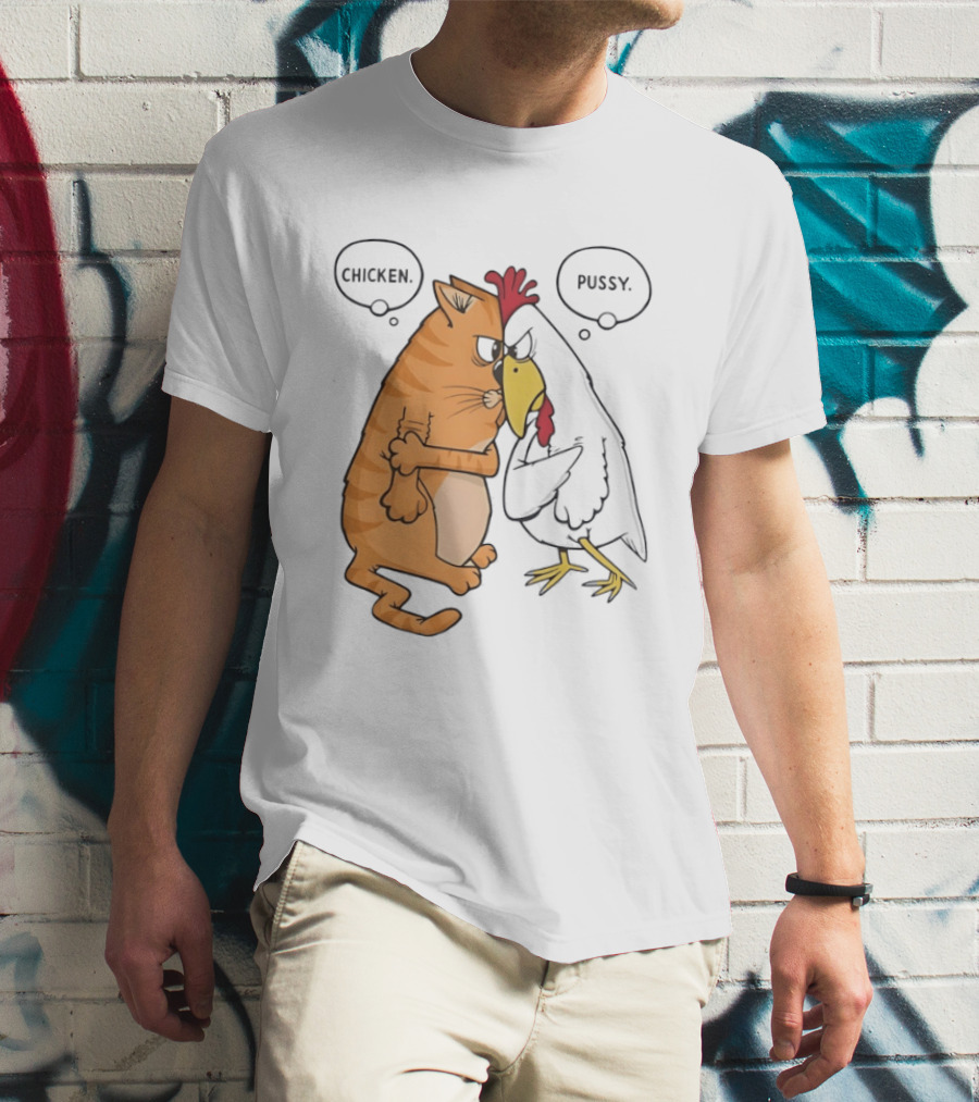 Chicken Pussy Standoff Cartoon Humor Confrontation T-Shirt