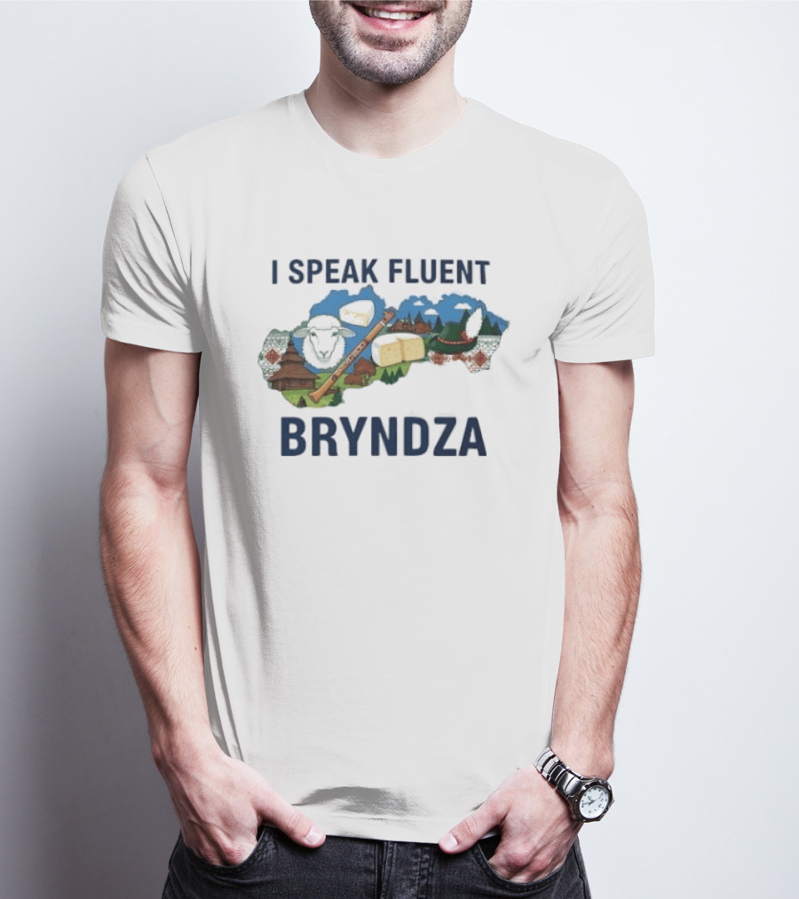 I Speak Fluent Bryndza Funny Slovak Cheese Lovers Map And Traditions T-Shirt