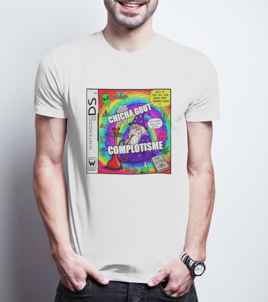 Nintendo DS Chicha Gout Complotisme Wizard Alien MK Ultra T-Shirt