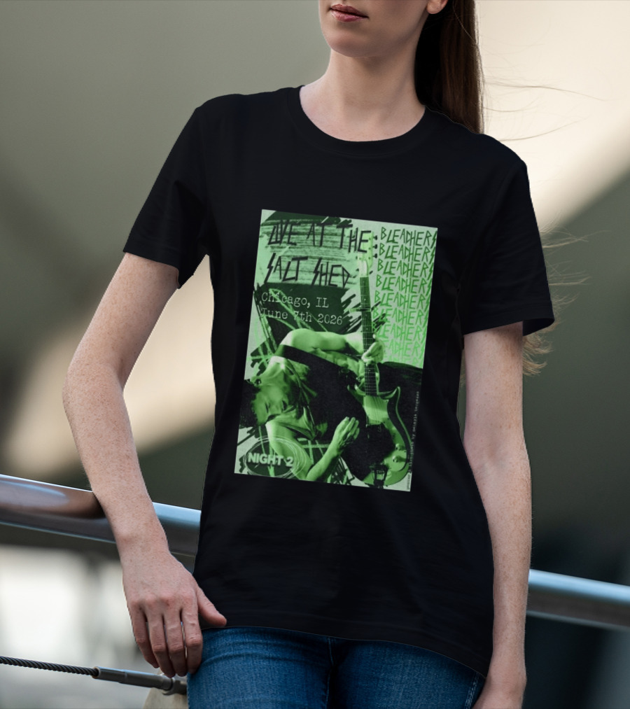 Bleachers Live At The Salt Shed Chicago June 7th 2026 Night 2 T-Shirt