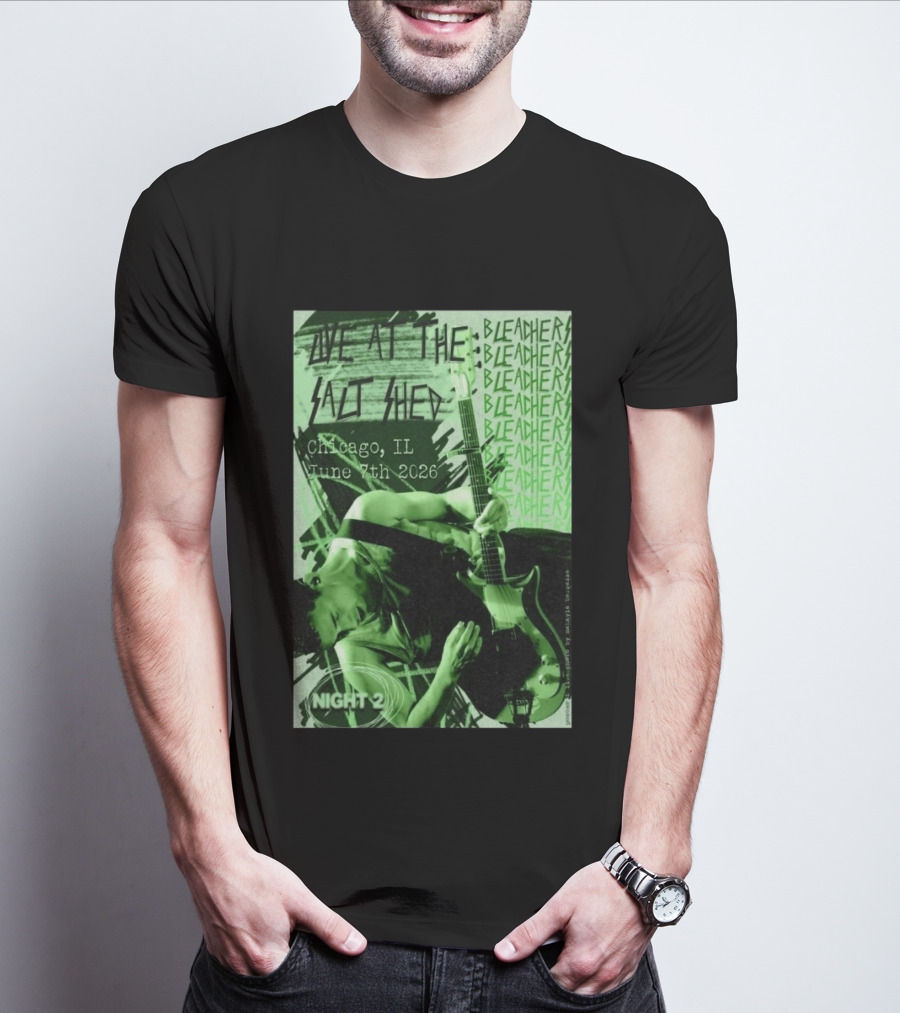 Bleachers Live At The Salt Shed Chicago June 7th 2026 Night 2 T-Shirt
