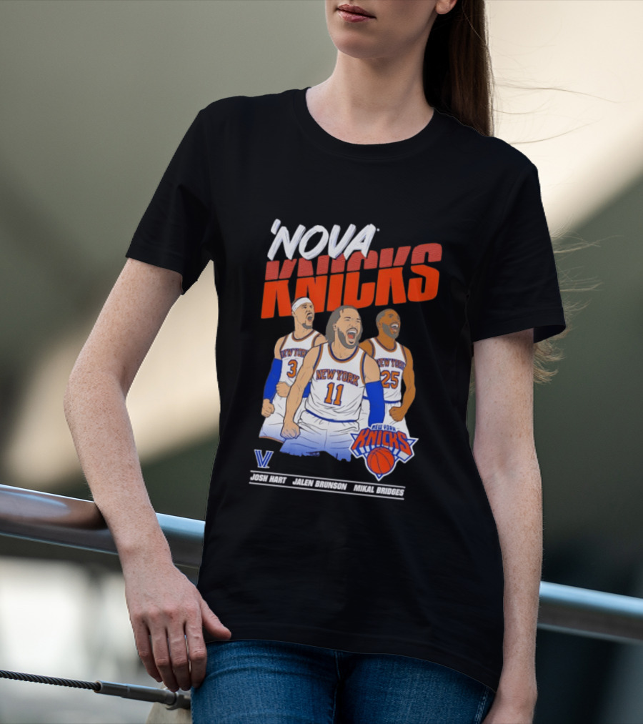 Nova Knicks Josh Hart Jalen Brunson Mikal Bridges New York NBA Basketball T-Shirt