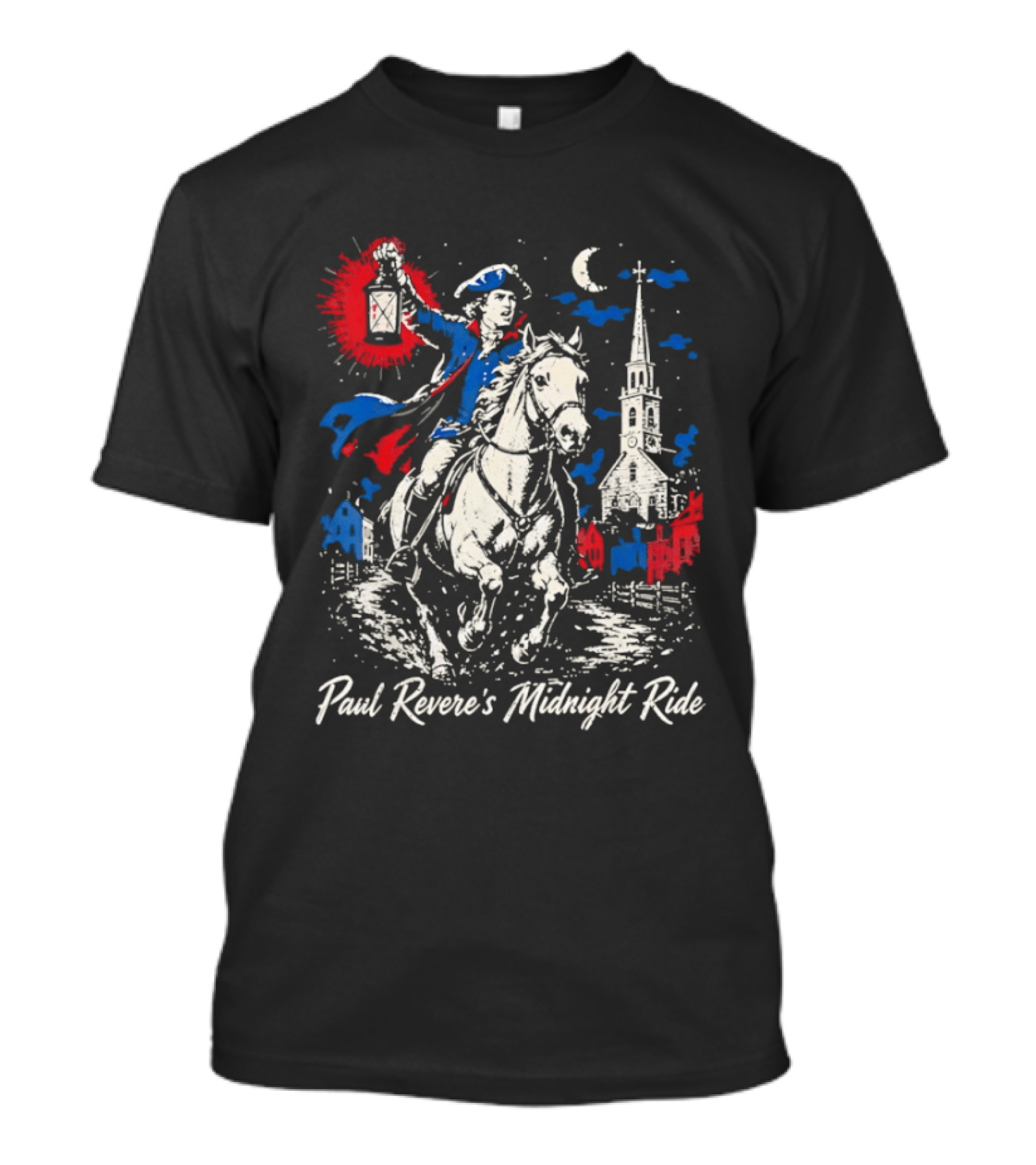 Paul Revere Midnight Ride American Revolutionary War Patriotic Historical Scene With Lantern And Church T-Shirt