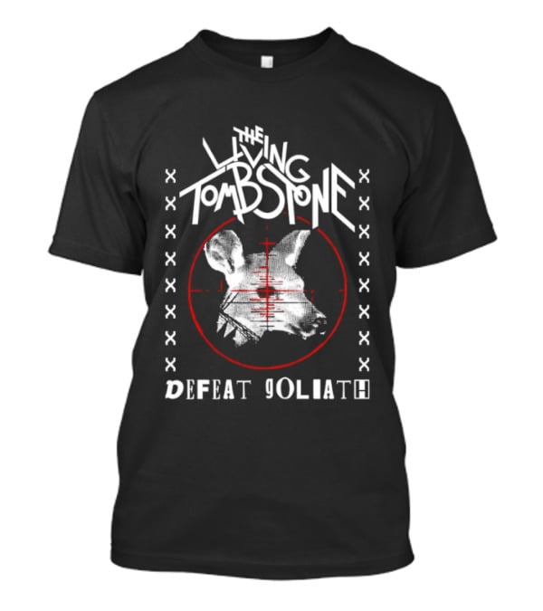 The Living Tombstone Defeat Goliath Animal Target Red Crosshair Sight T-Shirt