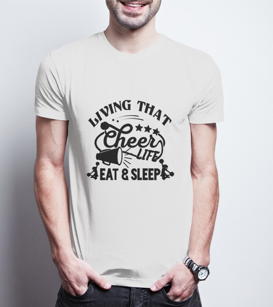 Living That Cheer Life Eat And Sleep Cheerleaders And Megaphone Stars T-Shirt