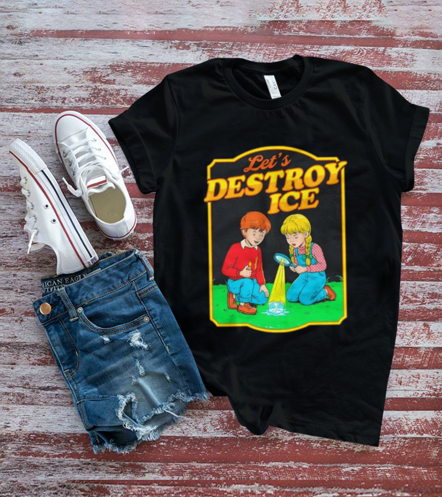 Let's Destroy Ice Kids With Magnifying Glass And Ice Cube T-Shirt